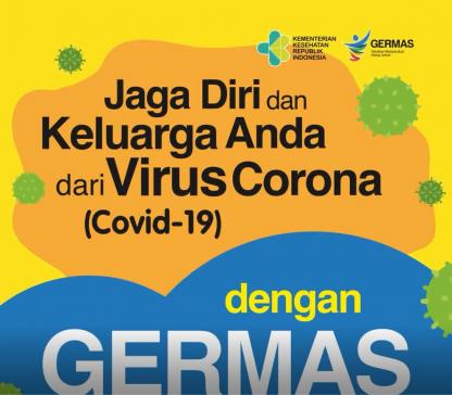 GERMAS ( GERAKAN MASYARAKAT HIDUP SEHAT ) COVID-19 VIRUS CORONA